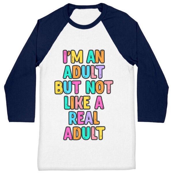 Printed baseball tee with "I'm an Adult" playful design.