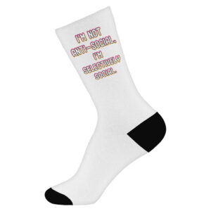 Novelty socks with "I'm Not Anti-social" playful design.