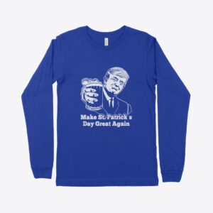 Trump St. Patrick's Day Long Sleeve T-Shirt