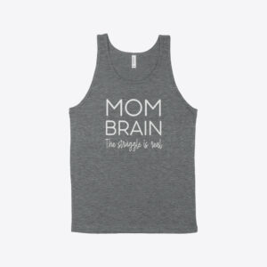 Playful mom brain jersey tank for casual comfort.