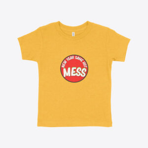 New Year Same Hot Mess Toddler Jersey Short-Sleeve T-Shirt with playful design.