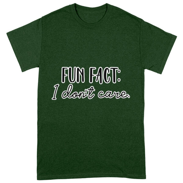 Fun Fact I Don't Care Heavy Cotton T-Shirt with bold text.