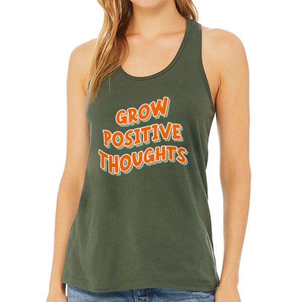 Grow Positive Thoughts Girl's Racerback Tank with uplifting message.