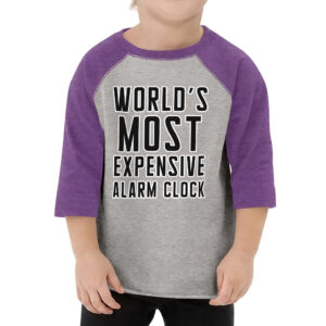 Toddler baseball tee featuring "Expensive Alarm Clock" design.