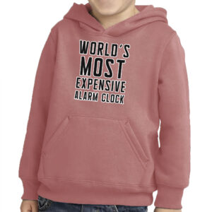 Toddler pullover hoodie featuring "Expensive Alarm Clock" design.