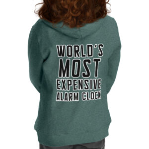 Toddler full-zip hoodie featuring "Expensive Alarm Clock" design.