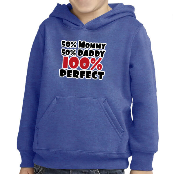 Adorable toddler in "50 Mommy 50 Daddy 100 Perfect" Toddler Hoodie.