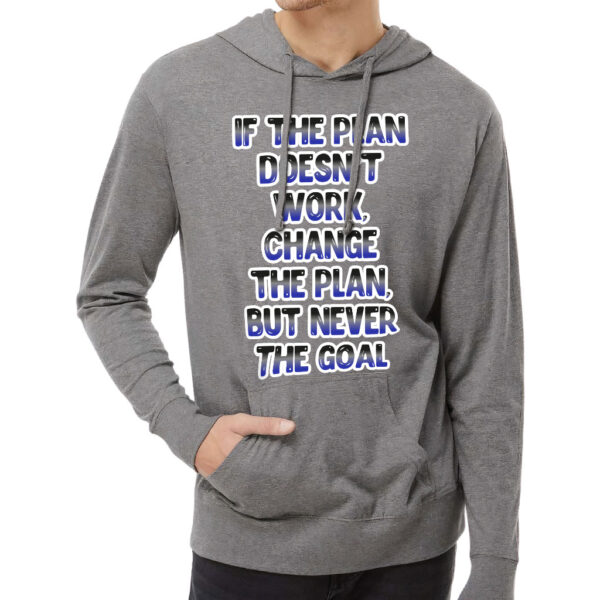 Motivational Quote Lightweight Jersey Hoodie - Inspirational Comfort Wear