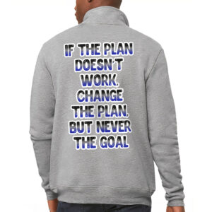 Motivational Quote Printed Zip Pullover - Stylish Apparel for Inspiration