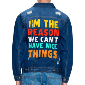 "I'm the Reason" Men's Distressed Denim Jacket with edgy style.