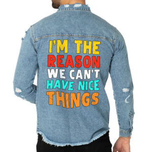 "I'm the Reason" Men's White Denim Jacket with bold slogan.