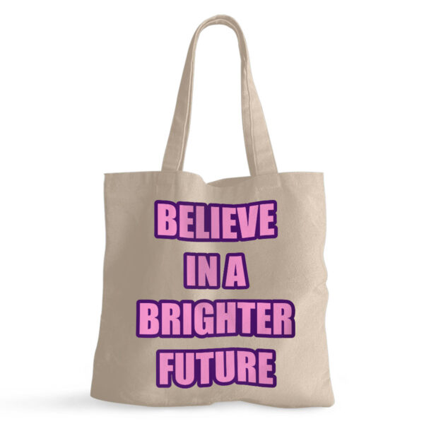 "Believe" Small Cool Shopping Tote Bag with inspirational message.