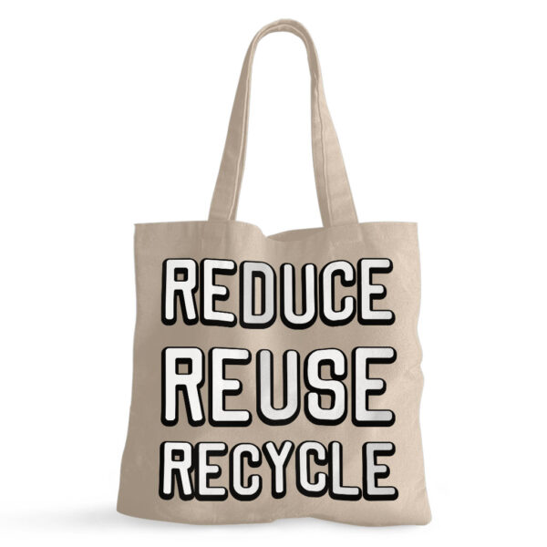 Reduce Reuse Recycle Small Tote Bag with eco-friendly message.