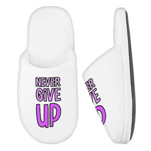 Image depicting Never Give Up Memory Foam Slippers.