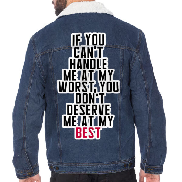 Front view of a man wearing a sherpa-lined denim jacket with cool sayings.