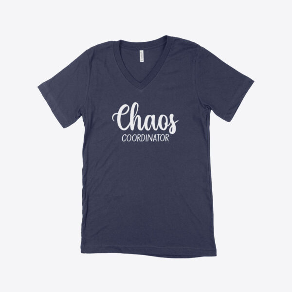 Women's jersey v-neck t-shirt with 'Chaos Coordinator' slogan.