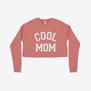 Cool Mom Women's Cropped Fleece Sweatshirt