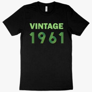 Cool Design 1961 Vintage T-Shirt featuring retro designCool Design 1961 Vintage T-Shirt featuring retro design