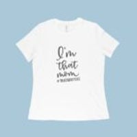 Celebrate your unique mom identity with our I’m That Mom Women's Relaxed Jersey T-Shirt. Perfect for moms expressing their individual motherhood journey.